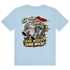Ohne Weber? Ohne Mich! - T-Shirt