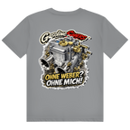Ohne Weber? Ohne Mich! - T-Shirt