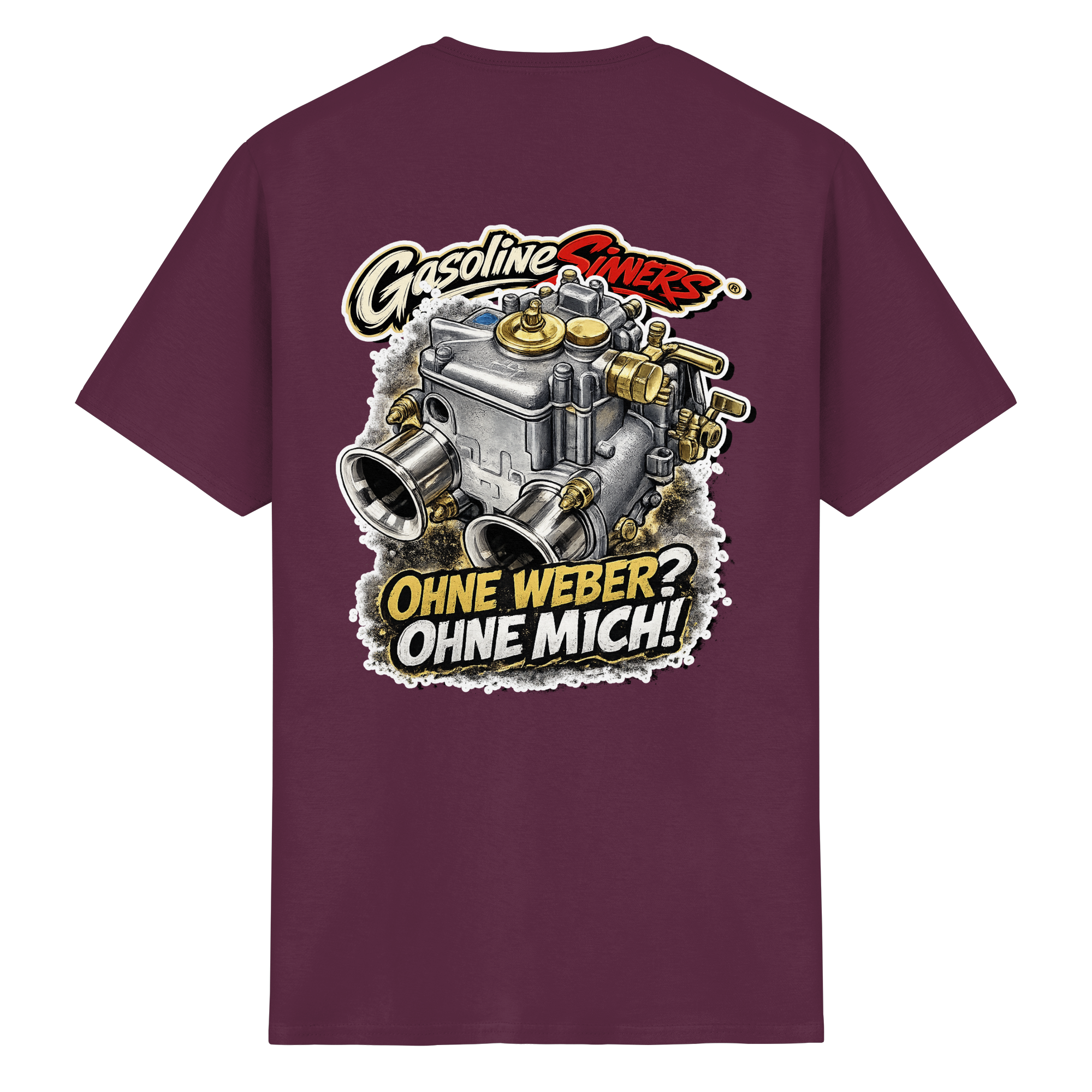 Ohne Weber? Ohne Mich! - T-Shirt