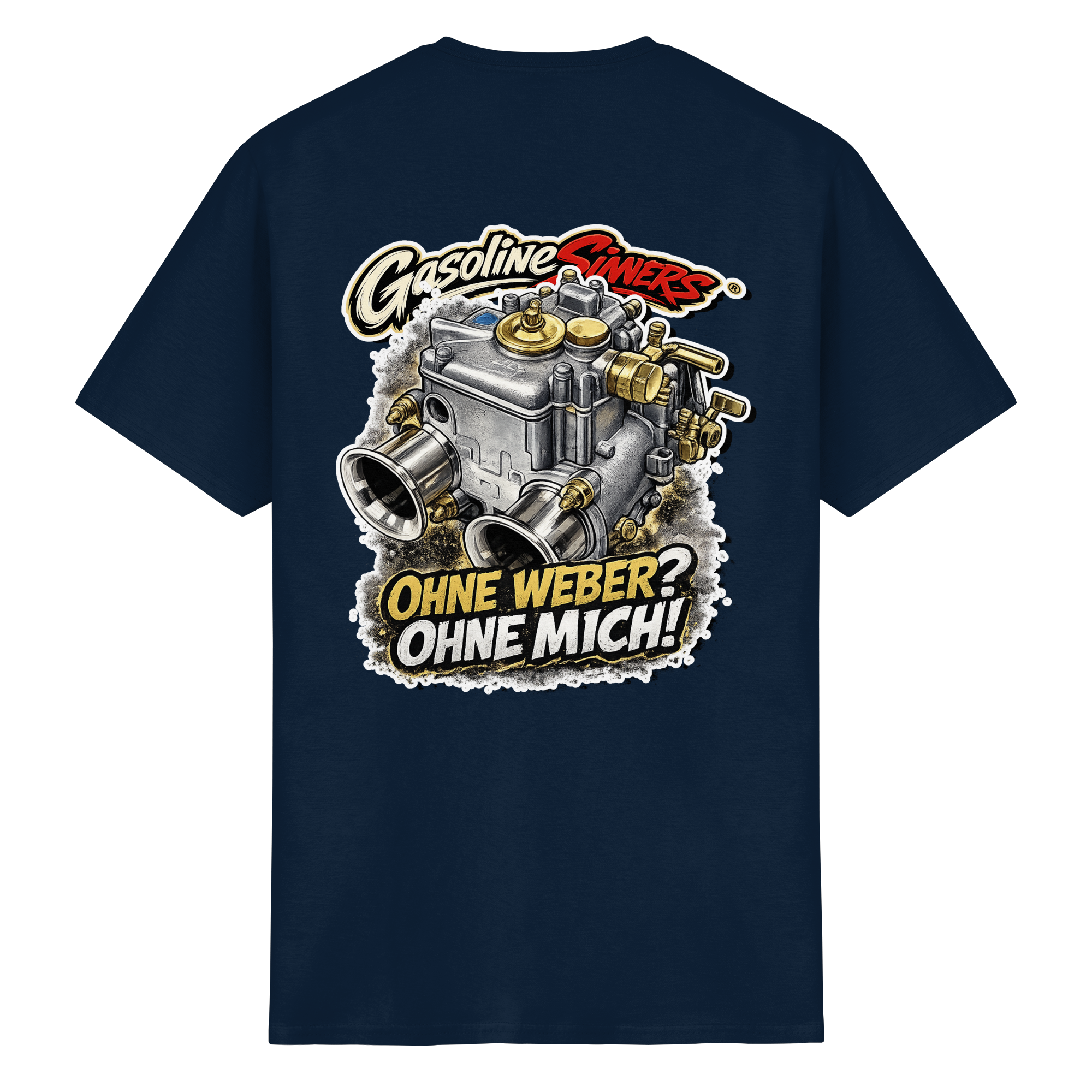 Ohne Weber? Ohne Mich! - T-Shirt