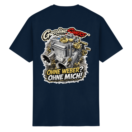 Ohne Weber? Ohne Mich! - T-Shirt