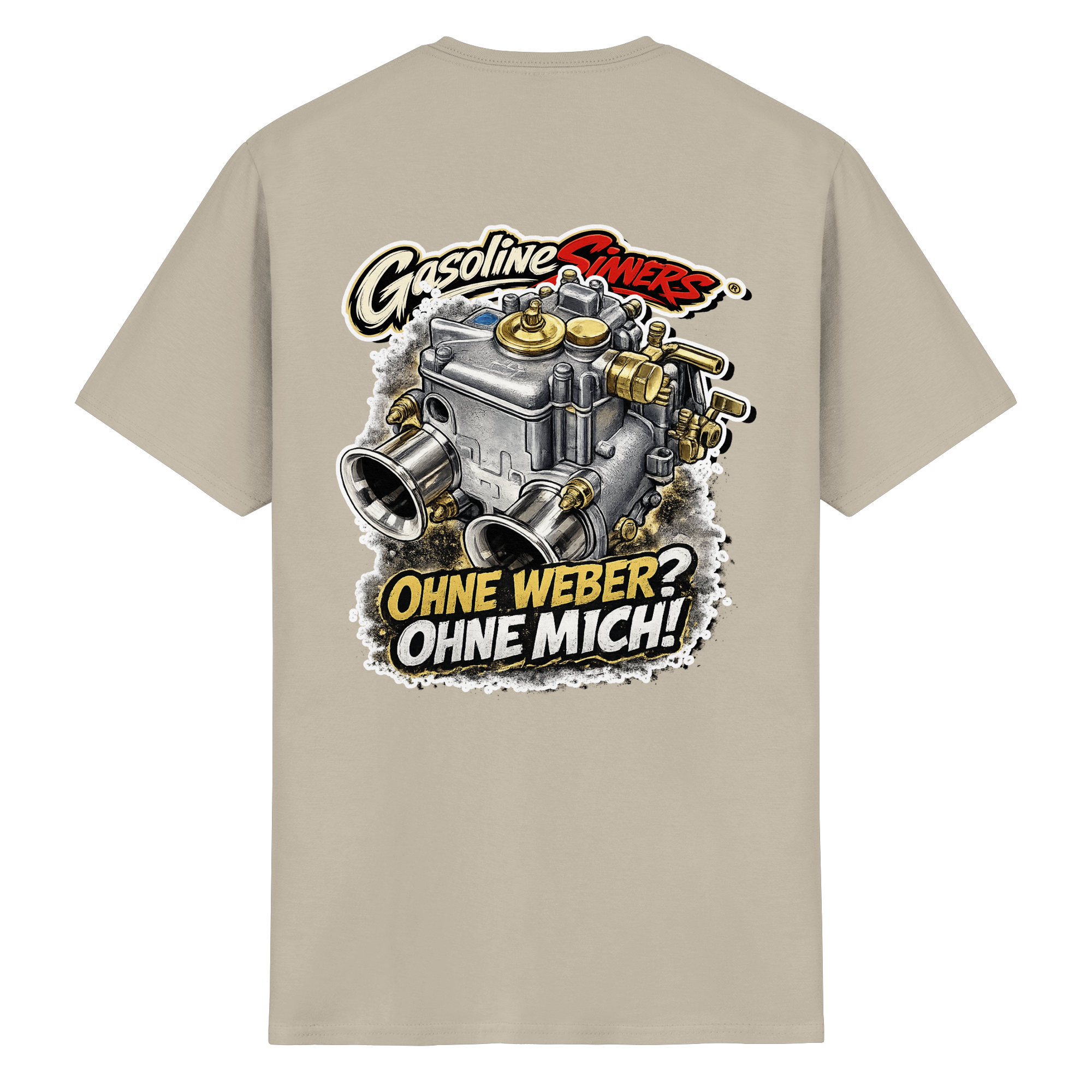 Ohne Weber? Ohne Mich! - T-Shirt
